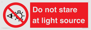 Do not stare at light source